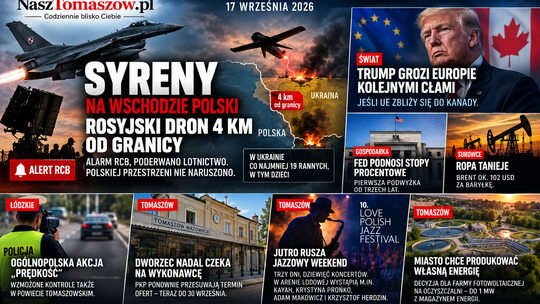 Syreny na wschodzie Polski, rosyjski dron cztery kilometry od granicy. Trump grozi Europie cłami, Tomaszów szykuje jazzowy weekend