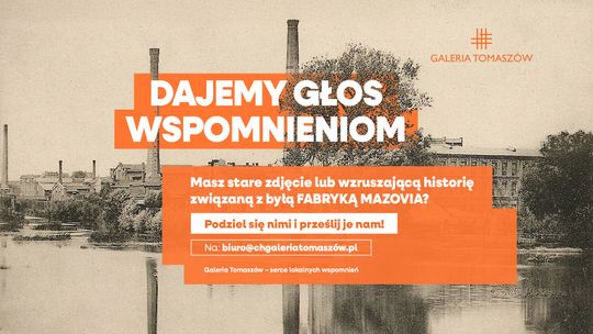 „Szlak Mazovii” – Galeria Tomaszów ożywia historię „Szlak Mazovii” – Galeria Tomaszów ożywia historię