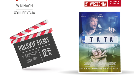 „Tata” w ramach cyklu KULTURA DOSTĘPNA