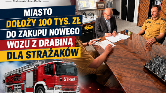 Tomaszów Mazowiecki dołoży 100 tys. zł do zakupu nowego wozu z drabiną dla strażaków