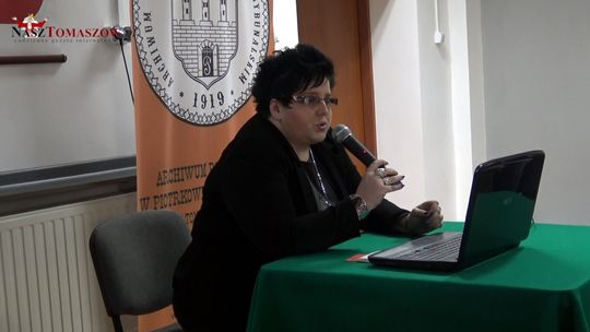 "Tomaszów Mazowiecki od powstania do niepodległości", odczyt mgr Renaty Kasiewicz w Archiwum Państwowym