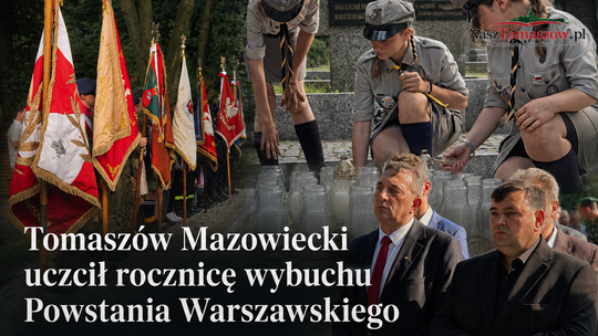 Tomaszów Mazowiecki uczcił rocznicę wybuchu Powstania Warszawskiego