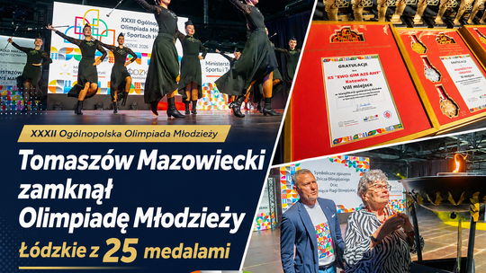 Tomaszów Mazowiecki zamknął Olimpiadę Młodzieży. Łódzkie z 25 medalami