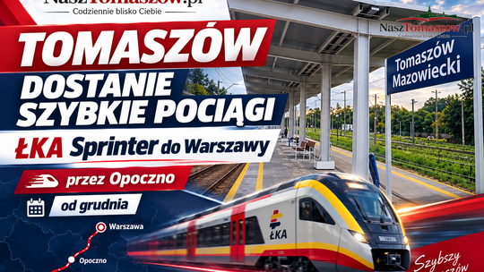 Tomaszów na trasie ŁKA Sprinter. Od grudnia szybkie pociągi do Warszawy