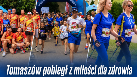 Tomaszów pobiegł „Z Miłości dla Zdrowia”. Sport, profilaktyka i pomaganie spotkały się na jednej trasie