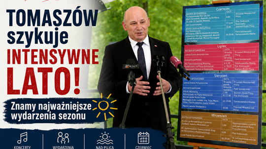 Tomaszów szykuje intensywne lato. Znamy najważniejsze wydarzenia sezonu
