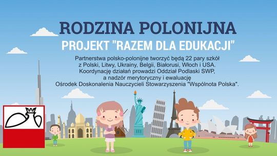 Tomaszowska "Dwunastka" w partnerstwie szkół "Rodzina Polonijna"