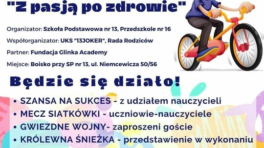 „Trzynastka” zaprasza na „Piknik z pasją po zdrowie”