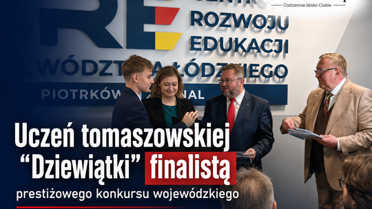 Uczeń tomaszowskiej „Dziewiątki” finalistą prestiżowego konkursu wojewódzkiego