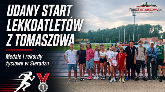 Udany start lekkoatletów z Tomaszowa. Medale i rekordy życiowe w Sieradzu
