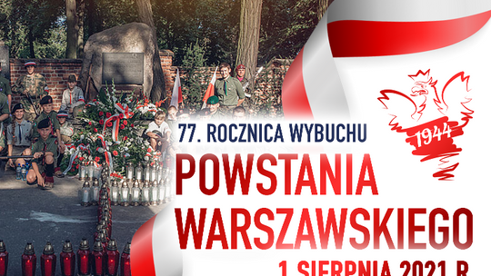 Upamiętnimy 77. rocznicę wybuchu Powstania Warszawskiego