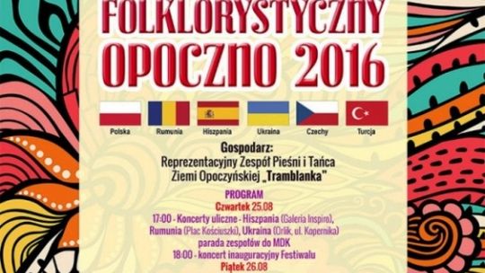 VI Międzynarodowy Festiwal Folklorystyczny Opoczno 2016
