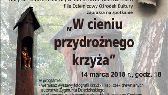 "W cieniu przydrożnego krzyża"