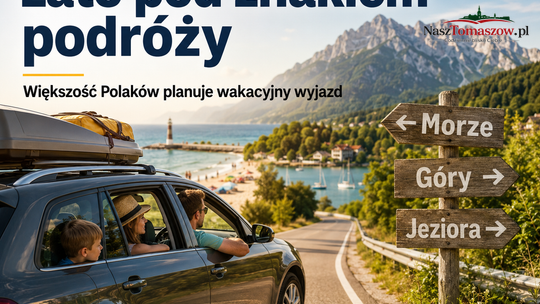 Wakacje 2026: większość Polaków ruszy w drogę. Połowa zostanie w kraju, a morze znów wygrywa z górami