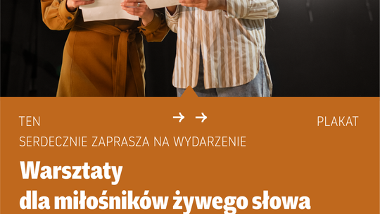 Warsztaty dla miłośników teatru i recytacji