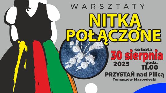 Warsztaty „Nitką połączone” w Tomaszowie Mazowieckim