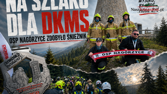 Wchodzimy wysoko, by ktoś mógł żyć. Strażacy z OSP Nagórzyce zdobyli Śnieżnik dla DKMS