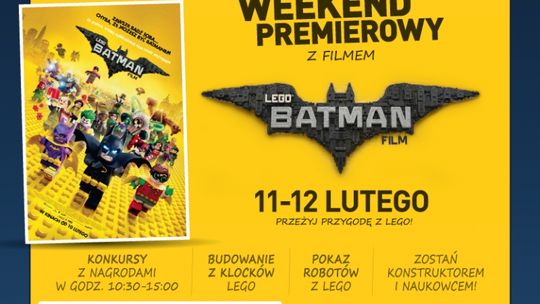 Weekend premierowy 11 i 12 lutego z LEGO Batman w kinie HELIOS Tomaszów!