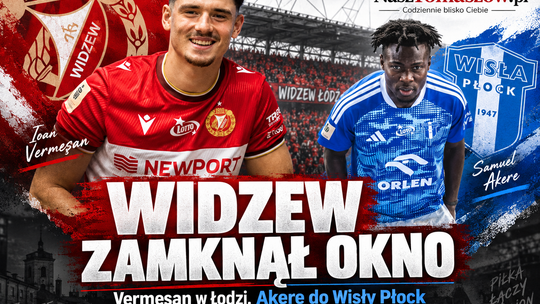 Widzew zamknął okno transferowe. Nowy napastnik w Łodzi, Akere i Nawrocki odchodzą