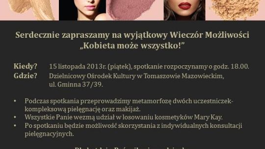 Wieczór Możliwości z firmą "Mary KAY"- KOBIETA MOŻE WSZYSTKO