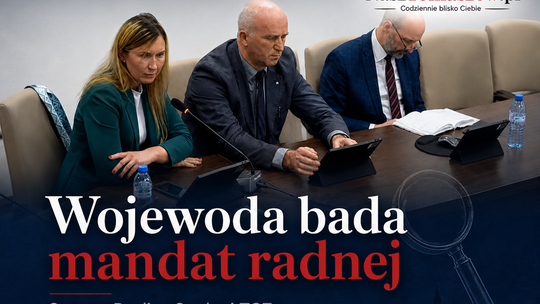 Wojewoda nadal bada mandat radnej Pauliny Sochy. Chodzi o pracę w TCZ, wypowiedzi na sesjach i przepisy antykorupcyjne Wojewoda nadal bada mandat radnej Pauliny Sochy. Chodzi o pracę w TCZ, wypowiedzi na sesjach i przepisy antykorupcyjne