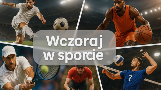 Wydarzenia sportowe w skrócie, poniedziałek 15 września