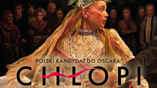 Wyjątkowa ekranizacja „Chłopów”  na ekranach kin Helios!