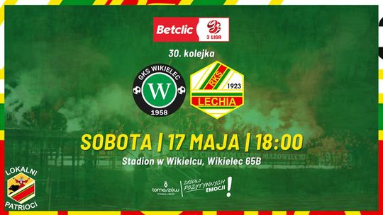 Wyjazdowy mecz Lechii z GKS Wikielec