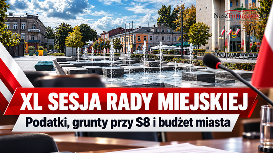 Wyższy podatek od nieruchomości, sprzedaż gruntów przy S8 i zmiany w budżecie. Co zdecydują radni Tomaszowa?