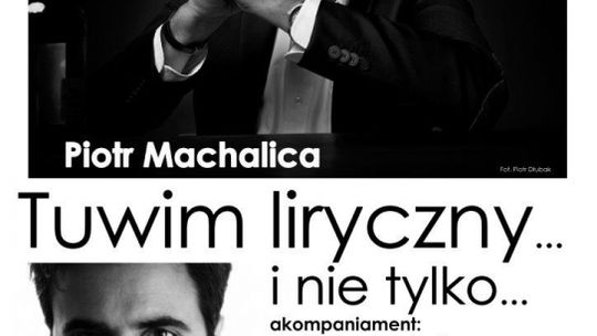 X TOMASZOWSKIE TEATRALIA - "TUWIM LIRYCZNY... I NIE TYLKO..."