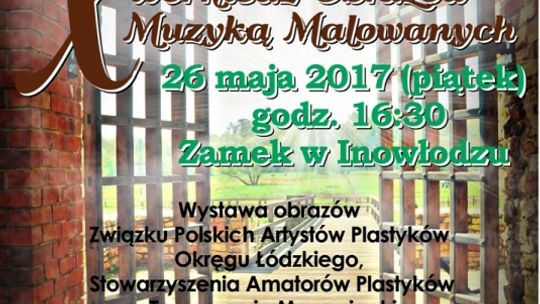 X Wernisaż Obrazów Muzyką Malowanych –