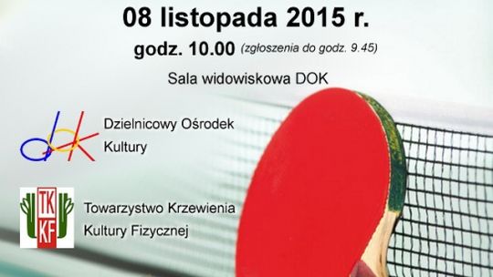 XIII INDYWIDUALNY TURNIEJ TENISA STOŁOWEGO Z OKAZJI ŚWIĘTA NIEPODLEGŁOŚCI...