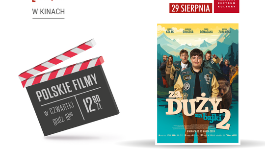 „Za duży na bajki 2”   w ramach cyklu Kultura Dostępna