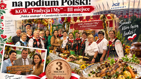 Zabrali do Warszawy smak Czerniewic. Wrócili z podium Polski! Wielki sukces KGW „Tradycja i My”