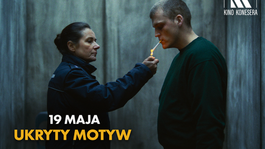 Zapraszamy do kina dla koneserów: Ukryty motyw