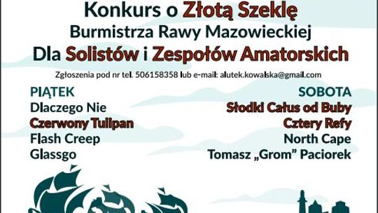Zapraszamy na Festiwal "Rawa gra szanty"