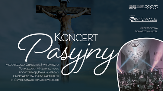 Zapraszamy na koncert Pasyjny 