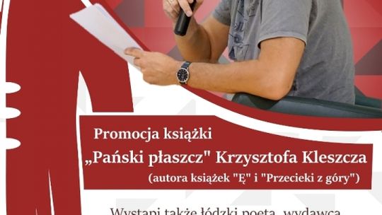Zapraszamy na spotkanie z Krzysztofem Kleszczem