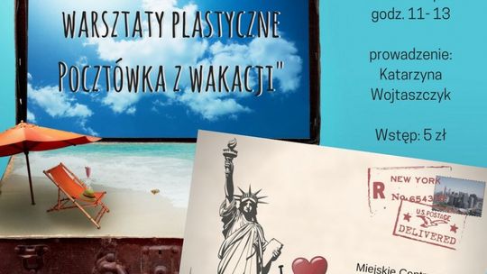 Zaproszenie na warsztaty plastyczne "Pocztówka z wakacji"