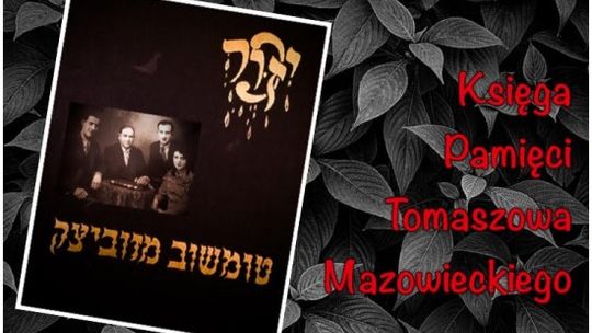 Zbierają pieniądze na Księgę Pamięci
