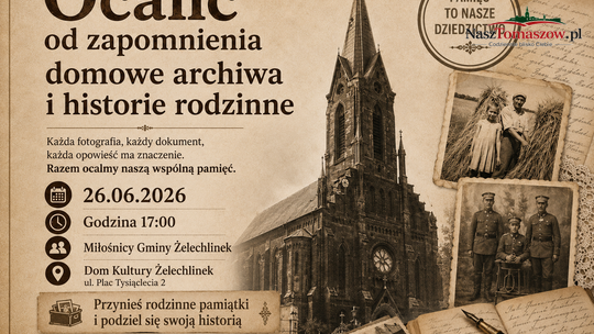 Żelechlinek ocala pamięć. Stare zdjęcia, listy i rodzinne dokumenty mogą stać się częścią historii gminy