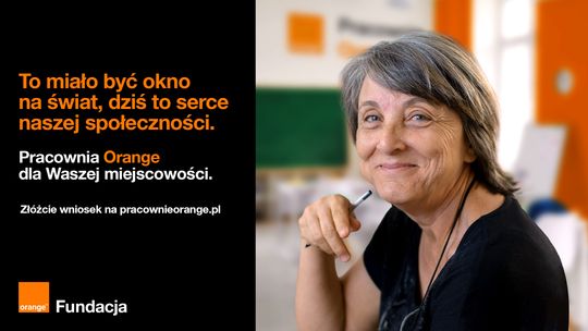 Zgłoś swoją miejscowość do programu Pracownie Orange. Zyskaj wsparcie w rozwoju działań lokalnych