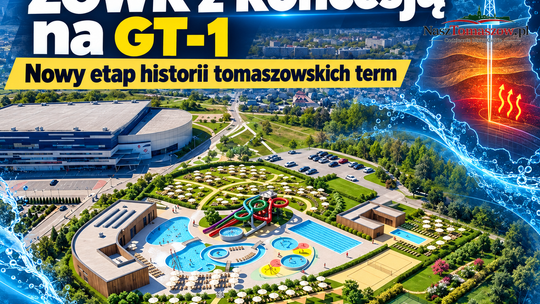 ZGWK dostał koncesję na wodę z GT-1. To nowy etap historii tomaszowskich term