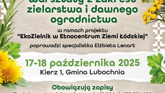 Zielarstwo i dawne ogrodnictwo: warsztaty 17–18 X 2025