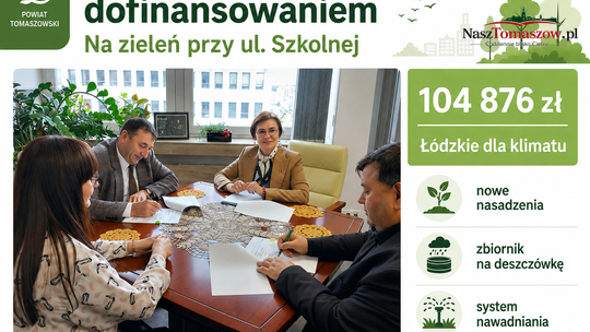 Zieleń zamiast betonu przy starostwie. Powiat Tomaszowski dostał pieniądze z programu „Łódzkie dla klimatu”
