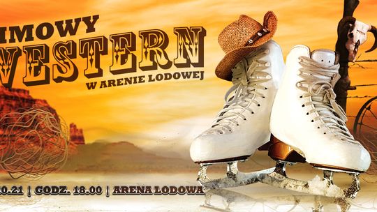 ZIMOWY WESTERN W ARENIE LODOWEJ