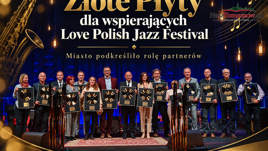 Złote Płyty dla wspierających Love Polish Jazz Festival. Miasto podkreśliło rolę partnerów