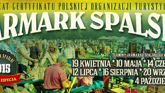 Znamy terminy tegorocznych Jarmarków Spalskich