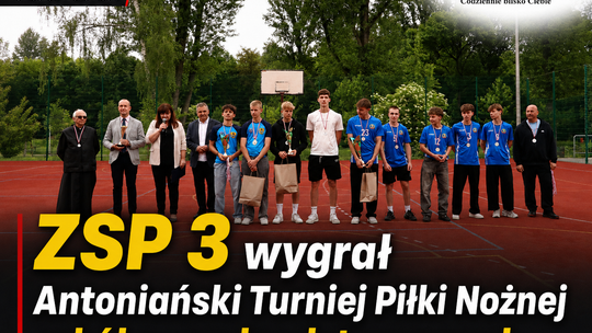 ZSP 3 wygrał Antoniański Turniej Piłki Nożnej szkół ponadpodstawowych