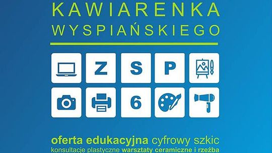 ZSP 6 zaprasza na Dzień otwartych drzwi